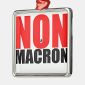 NON à MACRON Ornament Aus Metall (Links)