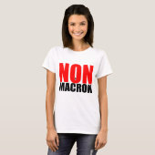 NON à MACRON T-Shirt (Vorne ganz)