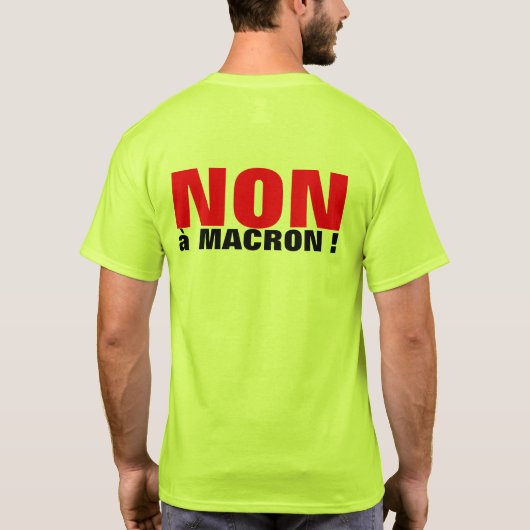 NON à Macron - Wahlen FRANKREICH 2022 - Shirt der (Rückseite)