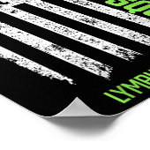 Non-hodgkin-Lymphom-Unterstützung Squad Lymphoma C Poster (Ecke)