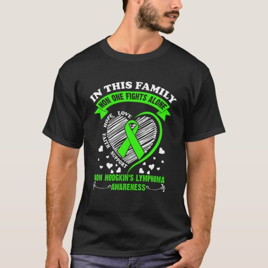 Non-Hodgkin's Lymphoma Awareness Products Geschenk T-Shirt (Vorderseite)