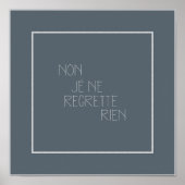 Non, Je Ne Regrette Rien-No, ich bedauere nichts Poster (Vorne)
