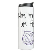 Non m'importa un fico secco thermosbecher (Nach links gedreht)