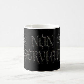 NON SERVIAM KAFFEETASSE