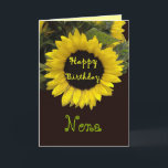 NONA Glückwunsch zum Geburtstag mit fröhlicher Son Karte<br><div class="desc">Diese fröhliche Sonnenblume ist eine helle und fröhliche Art,  Ihrer Großmutter einen guten Geburtstag zu wünschen.  Sie können den Text auf der Vorderseite der Karte in den von Ihnen benannten besonderen Namen Ihrer Großmutter ändern.</div>