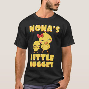 Nonas Kleines Nugget Hühnchen Lover Großmutter Mot T-Shirt