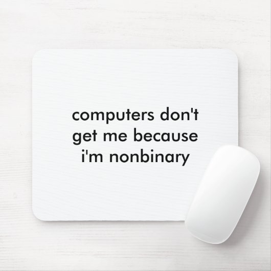 Nonbinary Nerd mousepad (Mit Mouse)
