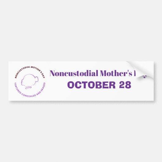 Noncustodial Mother's Day Bumper Sticker Autoaufkleber (Vorne)