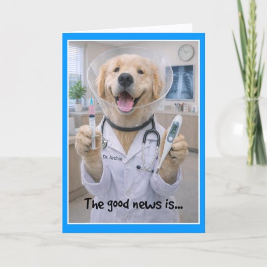 None of That Needed Get Well Card  COA-1 Karte (Vorderseite)