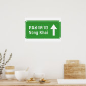 Nong Khai Ahead ⚠ Thai Highway Traffic ⚠ Poster (Küche)