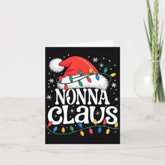 Nonna Claus Funny Xmas Christmas Grandma Holiday S Karte (Vorderseite)