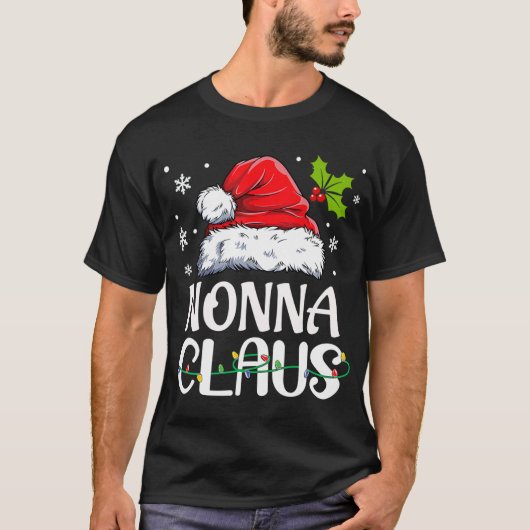 Nonna Claus Santa Funny Christmas Pajama Matching T-Shirt (Vorderseite)