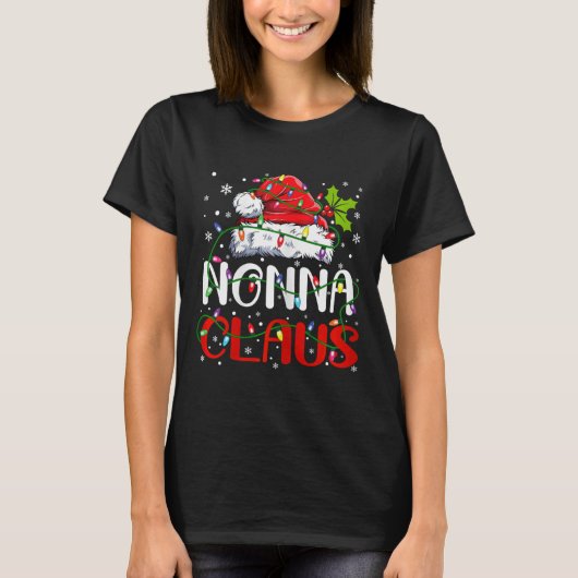 Nonna Claus Weihnachten Weihnachten Matching Famil T-Shirt (Vorderseite)