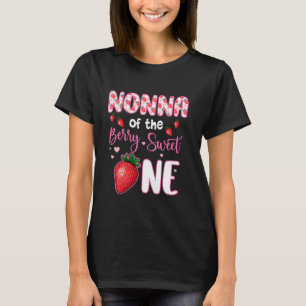 Nonna der Berry Sweet eine Erdbeere erste Birt T-Shirt