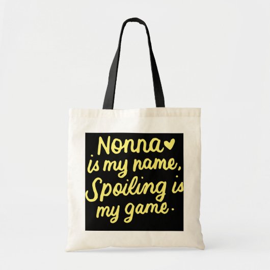 Nonna ist mein Name Funny Nonna Geschenke für Nonn Tragetasche (Vorne)
