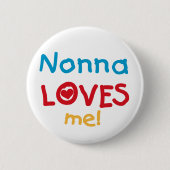 Nonna Lieben T - Shirt und Geschenke Button (Vorderseite)