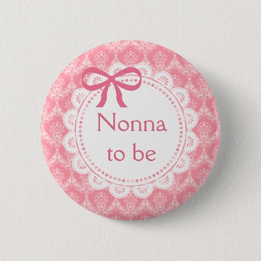 Nonna to be Pink Lace Baby Shooting-Taste Button (Vorderseite)