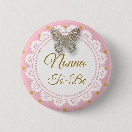 Nonna zu sein Baby Dusche Rosa & Gold Button (Vorderseite)