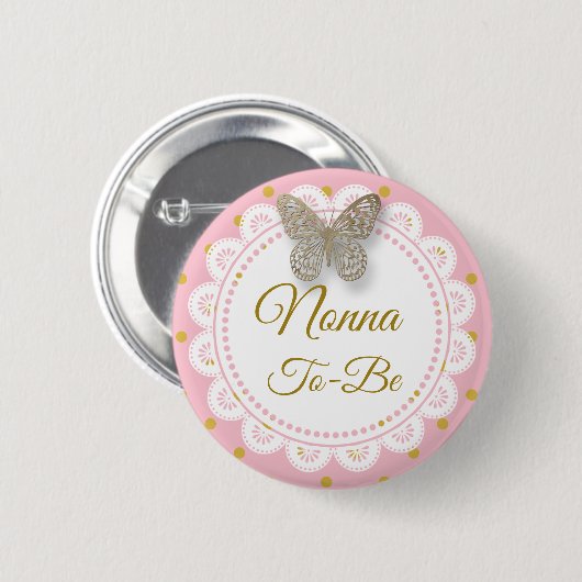 Nonna zu sein Baby Dusche Rosa & Gold Button (Vorne & Hinten)