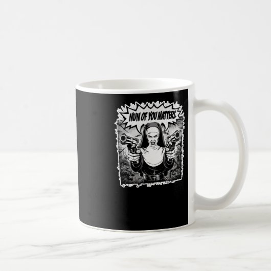 Nonne of You's's Funny Warrior Nun Comic Art Stick Kaffeetasse (Rechts)