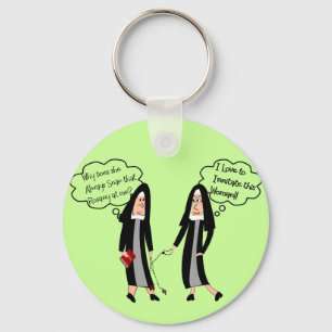 Nonnen-"extreme Irritations-" Geschenke Schlüsselanhänger