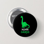 Nonni-saurus Funny Dino Dinosaur Nonnisaurus Button (Vorne & Hinten)