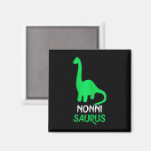 Nonni-saurus Funny Dino Dinosaur Nonnisaurus Magnet (Vorderseite/Rückseite)