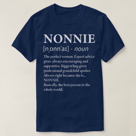 Nonnie Definition Oma Funny Großmutter T-Shirt (Design vorne)