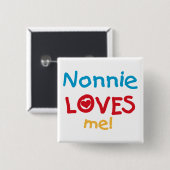 Nonnie Lieben Me Tshirts und Geschenke Button (Vorne & Hinten)
