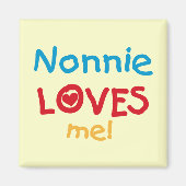 Nonnie Lieben Me Tshirts und Geschenke Magnet (Vorne)