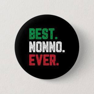 Nonno Ever Family Funny Cool Button