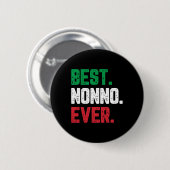 Nonno Ever Family Funny Cool Button (Vorne & Hinten)