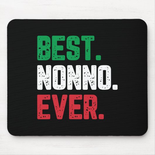 Nonno Ever Family Funny Cool Mousepad (Vorne)