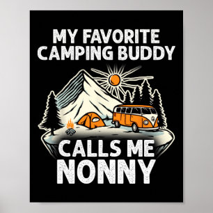 Nonny Camper Meine Lieblings-Campingfreunde nennen Poster