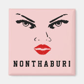 Nonthaburi, Thailändische Freundin Magnet (Vorne)