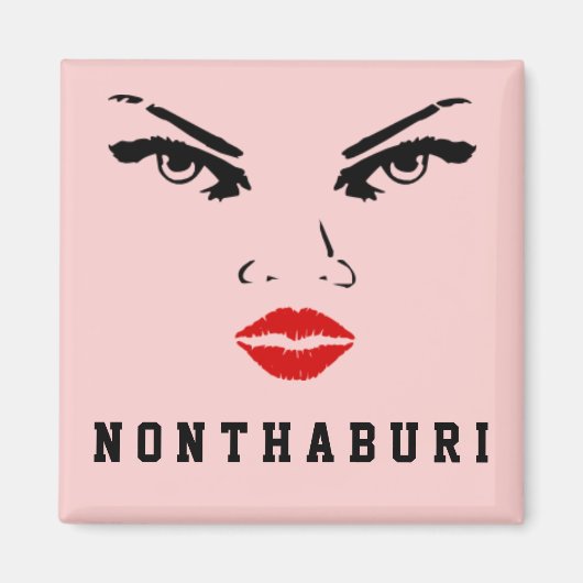 Nonthaburi, Thailändische Freundin Magnet (Vorne)
