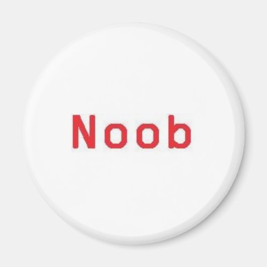 Noob Magnet (Vorne)