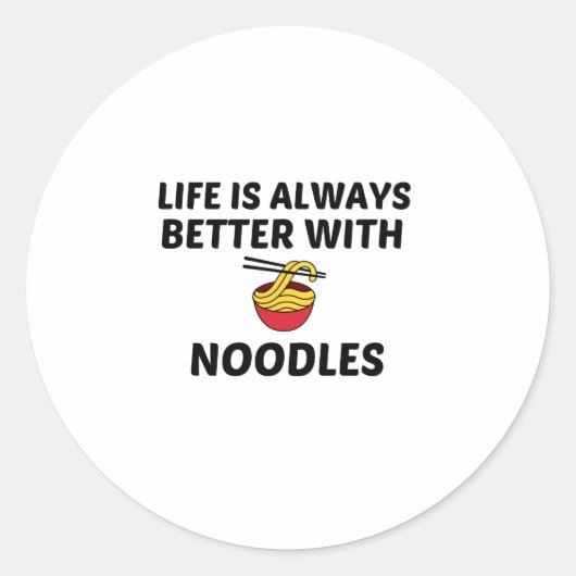 NOODLES LIFE IST BESSER RUNDER AUFKLEBER (Vorderseite)