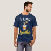 Noodles senden T-Shirt (Vorne ganz)