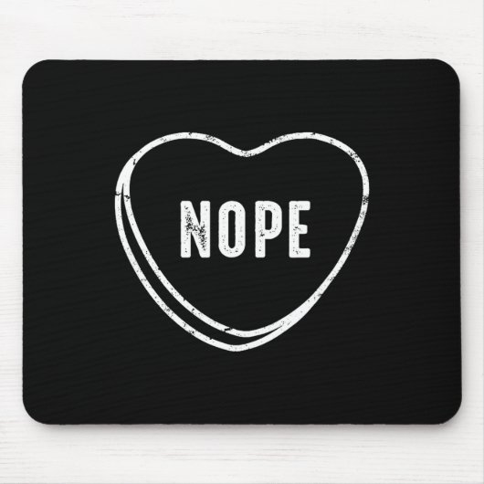 Nope Anti Valentines Day Mousepad (Vorne)