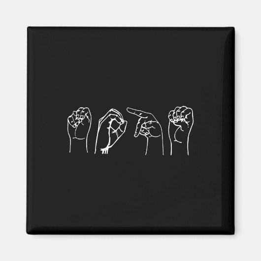 Nope ASL Pro Deaf Awareness Sign Language Interpre Magnet (Vorne)