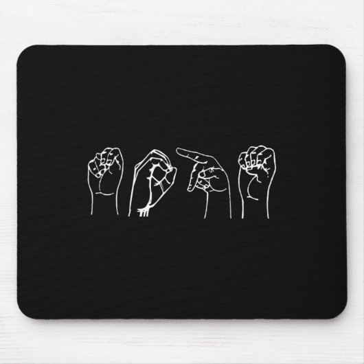 Nope ASL Pro Deaf Awareness Sign Language Interpre Mousepad (Vorne)