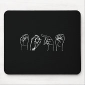 Nope ASL Pro Deaf Awareness Sign Language Interpre Mousepad (Vorne)