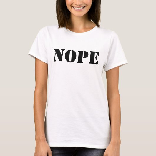 "Nope Chic: Women's White Basic" T-Shirt (Vorderseite)
