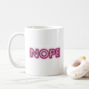 NOPE Coffee Tasse