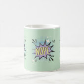 NOPE-Comic-Sprechblase Meme Funny Spring Kaffeetasse (Mittel)