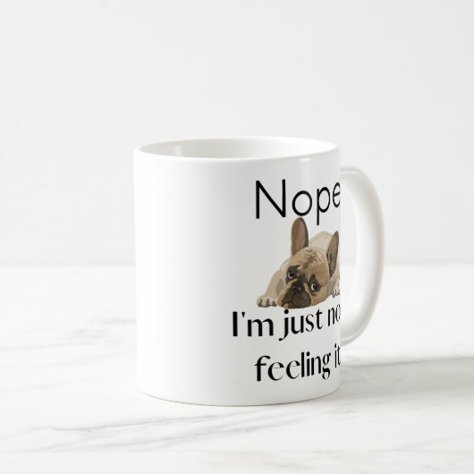 Nope Frenchie Tasse (VorderseiteRechts)