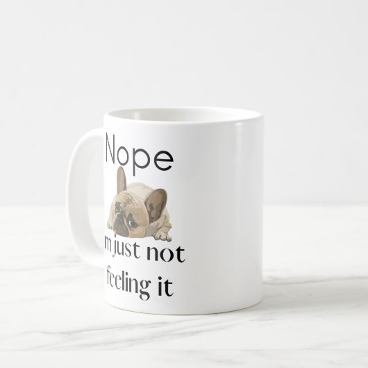 Nope Frenchie Tasse (Vorderseite Links)