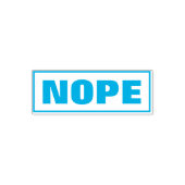 NOPE Funny Meme Simple Typografie Niedlich Humoris Permastempel (Design)