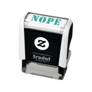 Nope Funny Spaß Meme Office LOL Joke Fun Craft Permastempel